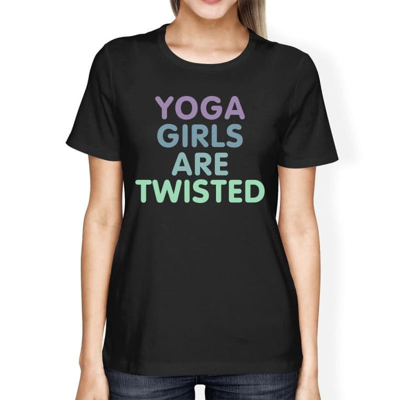 Yogaer Girls Are Twisted Womens T-Shirt Work Out Graphic Shirt Lady New Summer Cute T Milk Silk Women Harajuku Tops